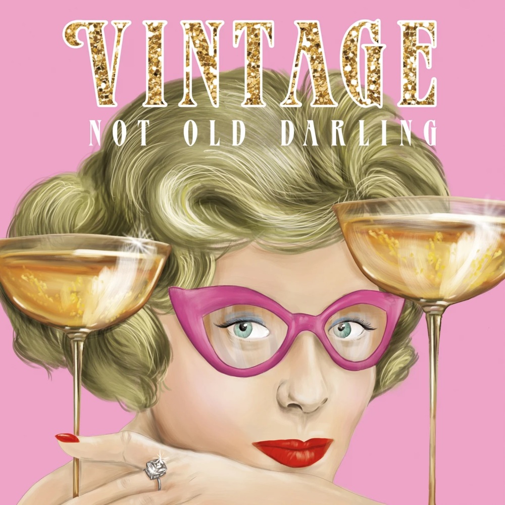 Vintage Not Old Darling